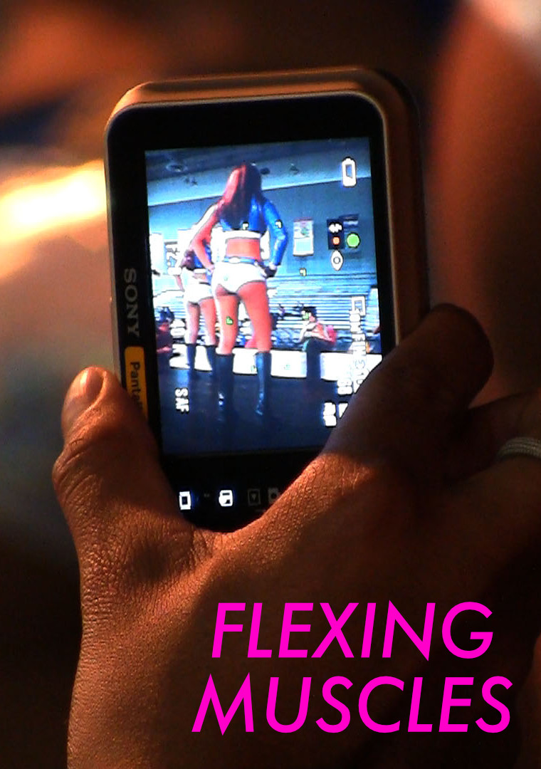 Flexing Muscles, 2012, 21min.